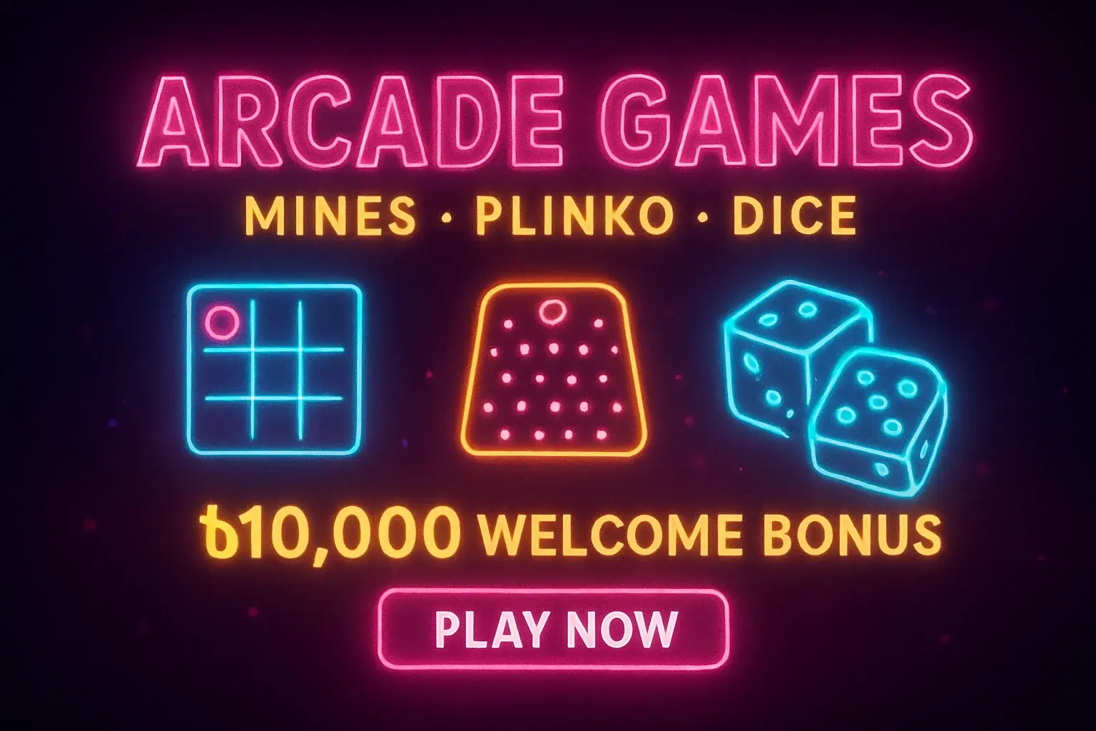 Neon arcade games banner with mines, plinko, dice and play now button